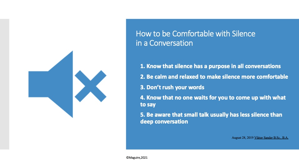 How To Be Comfortable with Silence in a Communication