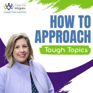 how to approach tough topics